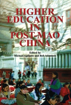 Paperback Higher Education in Post-Mao China Book