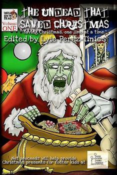 Paperback The Undead That Saved Christmas Book