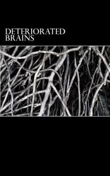 Paperback Deteriorated Brains Book