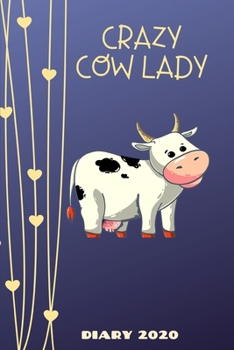 Paperback Diary 2020: Crazy Cow Lady Monthly Week to View Planner Book