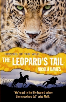 Paperback The Leopard's Tail (Heroes of the Wild) Book