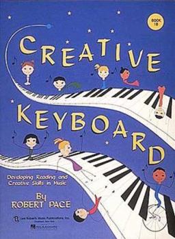 Paperback Creative Keyboard: Book 1b Book