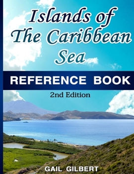 Paperback Islands of the Caribbean Sea Reference Book: 2nd Edition Book