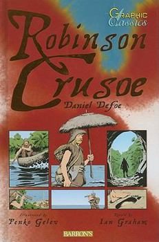 Hardcover Robinson Crusoe (Graphic Classics) Book