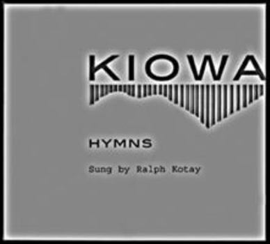 Hardcover Kiowa Hymns (2 CDs and Booklet) [With Booklet] Book