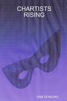 Paperback Chartists Rising Book