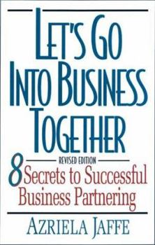 Paperback Let's Go Into Business Together Revised Book