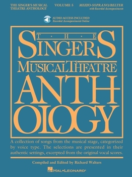 Paperback Singer's Musical Theatre Anthology Mezzo-Soprano/Belter Volume 5 Book/Online Audio [With 2 CDs] Book