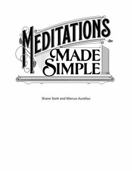 Hardcover Meditations Made Simple by Marcus Aurelius and Shane Stott Book