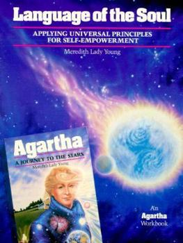 Paperback Language of the Soul (An Agartha Workbook) Book