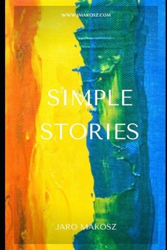 Paperback Simple Stories: Stories from my life Book