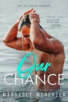 Our Chance - Book #2 of the Hope River