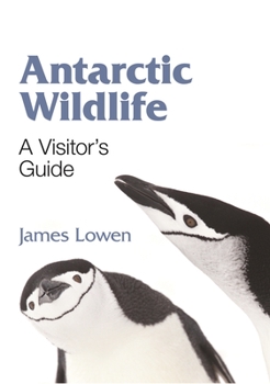 Paperback Antarctic Wildlife: A Visitor's Guide Book