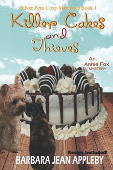 Paperback Killer Cakes and Thieves: An Annie Fox Mystery Book