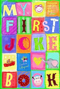 Paperback My First Joke Book: Kindergarten, Level One, and Early Readers Book
