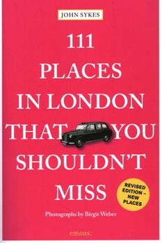 Paperback 111 Places in London That You Shouldn't Miss Book