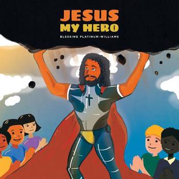 Paperback Jesus My Hero Book