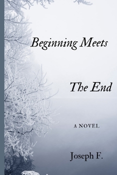 Paperback Beginning Meets The End Book