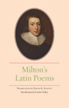 The Latin Poems of John Milton