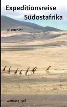 Paperback Expeditionsreise Südostafrika [German] Book
