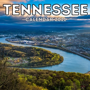 Paperback Tennessee Calendar 2021: 16-Month Calendar, Cute Gift Idea For Tennessee State Lovers, Women & Men Book