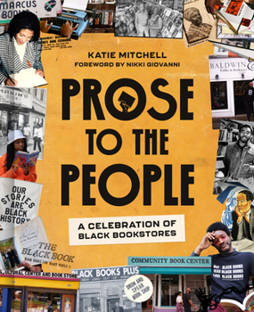 Hardcover Prose to the People: A Celebration of Black Bookstores Book