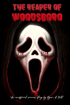 Paperback The Reaper Of Woodsboro Book
