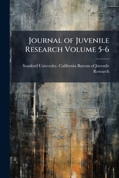 Paperback Journal of Juvenile Research Volume 5-6 Book