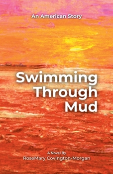 Paperback Swimming Through Mud Book