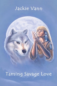 Paperback Taming Savage Love Book