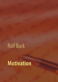 Paperback Motivation: Begeisternd in die Zukunft gehen [German] Book