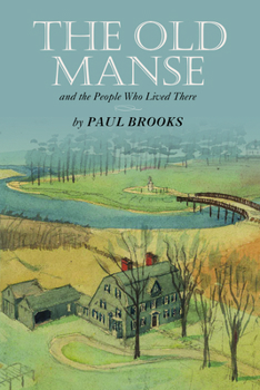 Paperback The Old Manse: And the People Who Lived There Book