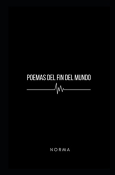 Paperback Poemas del Fin del Mundo [Spanish] Book