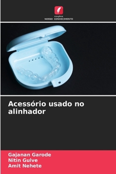 Acessório usado no alinhador (Portuguese Edition)