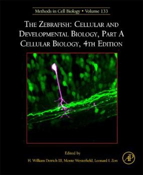 Hardcover The Zebrafish: Cellular and Developmental Biology, Part a Cellular Biology: Volume 133 Book