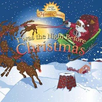 Paperback Jump at the Sun: 'Twas the Night Before Christmas - Holiday Classics Book