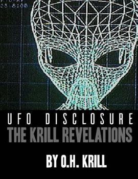 Paperback UFO DISCLOSURE - The Krill Revelations Book