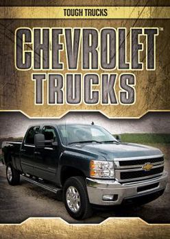 Chevrolet Trucks - Book  of the Tough Trucks