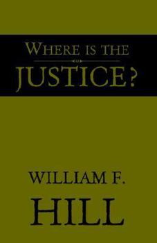 Paperback Where Is The Justice? Book