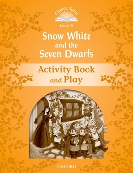 Paperback Classic Tales 2e L5 Snow White and 7 Dwarfs AB Book