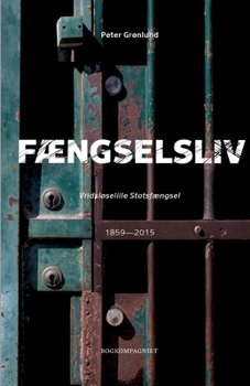 Paperback Fængselsliv - Vridsløselille Statsfængsel [Danish] Book