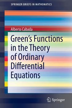 Paperback Green's Functions in the Theory of Ordinary Differential Equations Book