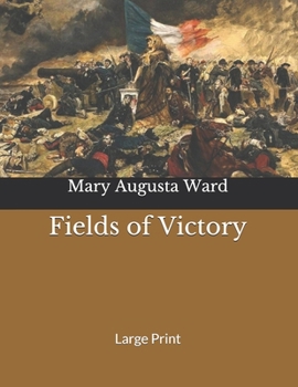 Fields of Victory: Large Print