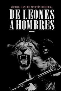 Paperback De Leones a Hombres [Spanish] Book