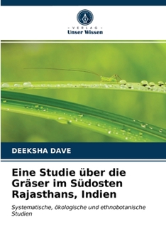 Paperback Eine Studie über die Gräser im Südosten Rajasthans, Indien [German] Book