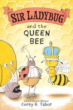 Hardcover Sir Ladybug and the Queen Bee Book