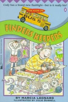 FINDERS KEEPERS KIDS ON BUS 5 3 (Kids on Bus Five) - Book #3 of the Kids on Bus Five
