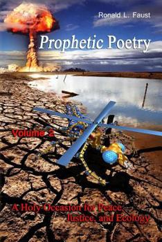 Paperback Prophetic Poetry: A Holy Occasion for Peace, Justice, and Ecology Book