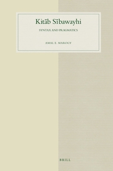 Hardcover Kitāb Sībawayhi: Syntax and Pragmatics Book