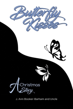 Paperback Butterfly Kisses: A Christmas Story Book